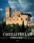 Christoph Ulmer 172556, Gianni D'Affara - The castles of Friuli History and Civilization