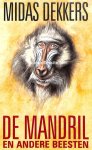 Dekkers, Midas - De Mandril en andere beesten, gesigneerd