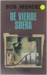 Bob Mendes - Vierde soera
