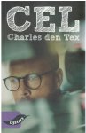 Charles den Tex - Cel