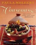 Paula Wolfert - Couscous and Other Good Food from Morocco