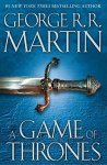 George R. R. Martin - A Game of Thrones - Book one of a Song of Ice and Fire