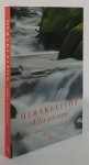 HERACLITUS VAN EFEZE, HERAKLEITOS - Alles stroomt. Fragmenten. Ingeleid, vertaald en toegelicht door Paul Claes.