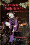 Sommerville, Neil - DE CHINESE LIEFDESTEKENS.  Geluk en liefde in relaties.