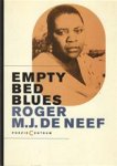 Roger M.J. de Neef - Empty bed blues jazz- & bluesgedichten