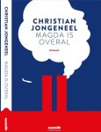 Christian Jongeneel - Magda is overal