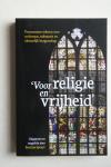 Bart Jan Spruyt - Voor religie en vrijheid *nieuw* --- Protestantse teksten over rechtstaat, tolerantie en christelijk burgerschap