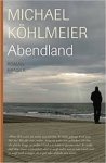 Köhlmeier, Michael - Abendland