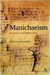 Nicholas J. Baker-Brian - Manichaeism An Ancient Faith Rediscovered