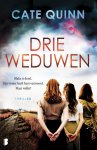 Cate Quinn - Drie weduwen Blake is dood. Zijn vrouw heeft hem vermoord. Maar welke?