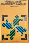 H. De Jager - Mensbeelden en maatschappijmodellen