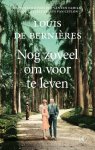 Louis De BerniÃ¨res - Nog zoveel om voor te leven