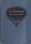 Valk, M. H. A. van der - De Mormonen