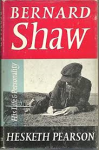 Pearson, Hesketh - BERNARD SHAW - His Life & Personality