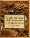 Albert Jackson, David Day - Guide du bois, de la menuiserie et de l'ébénisterie