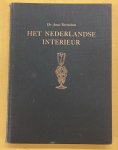 BERENDSEN, ANNE. - Het Nederlandse interieur. Binnenhuis, meubelen, tapijten, koper, tin,ziver, glas, porselein en aardewerk van 1450 - 1820.