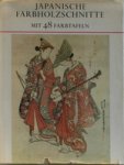 Hillier - Japanische farbholzschnite mit 48 farbtafeln