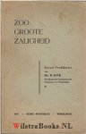 Kok, Ds. R. - Zoo Groote Zaligheid 6 predikatiën