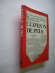 Amerongen, M.van, Blokker, J., Run, H.van, red. - Luizen in de pels. 100 jaar journalistiek in Nederland