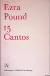 Pound, Ezra - 15 Cantos Pound, Ezra - 15 Cantos