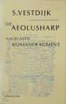 S. Vestdijk - Aeolusharp Nagelaten romanfragment