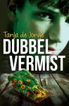 Tanja de Jonge - Dubbel vermist