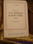 Feydeau, E.; - Memoires d'une demoiselle de bonne famille,