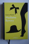 Flaubert, Gustave - bellettrie: MADAME BOVARY  vertaald en toegelicht door Hans van Pinxteren