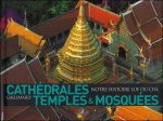 Stierlin, Henri - Cathedrales, temples et mosquees