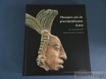 Geneviève Le Fort. - Meesters van de precolumbiaanse kunst. De verzameling Dora en Paul Janssen.