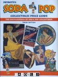 Allan Petretti - Petretti's Soda Pop Collectibles Price Guide. The encyclopedia of Soda Pop Collectibles