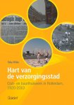 Toby Witte - Hart van de verzorgingsstad