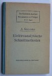 SCHLEICHER, A., - Elektroanalytische Schnellmethoden.