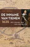 Staf Thomas - De Inname Van Tienen, 1635