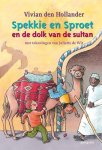 Vivian de Hollander, Vivian den Hollander - Spekkie en Sproet en de Dolk van de Sultan