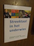 Kruimink, Jan; Germs, Jan; Woldman, Geert - Streektaol in het underwies. Achtergronden en uitwerking
