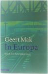 Geert Mak - In Europa Geert Mak - In Europa