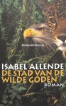 Allende, Isabel - De stad van de wilde goden