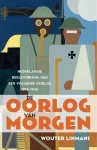 Wouter Linmans - De oorlog van morgen