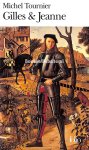 Tournier, Michel - Gilles & Jeanne