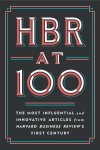 Harvard Business Review - HBR at 100