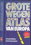 Hermus, Jacques  Vertaling is van Eddie  Schaafsma - Grote wegen atlas van Europa. Geheel bijgewerkte vernieuwde uitgave Editie 1995  - 1996