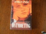 Sparks, N. - De ontmoeting / druk 1 Sparks, N. - De ontmoeting / druk 1