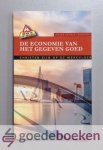 Schalk, Peter - De economie van het gegeven goed --- Serie: Christen zijn op de werkvloer Schalk, Peter - De economie van het gegeven goed --- Serie: Christen zijn op de werkvloer
