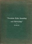 MacMillan - Precision Echo Sounding and Surveying