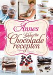 Anne Deblois - Annes lekkerste Chocolade recepten