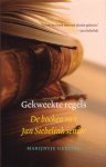 Gerling, Marijntje - Gekweekte regels. De boeken van Jan Siebelink senior