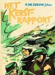 Zeeuw, P. de - Het kerstrapport Zeeuw, P. de - Het kerstrapport