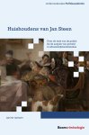 [{:name=>'Janine Janssen', :role=>'A01'}] - Huishoudens van Jan Steen / Onderzoeksreeks Politieacademie