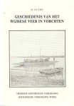 D. Otten - Geschiedenis van het Wijhese Veer in Vorchten